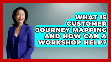 What Is Customer Journey Mapping And How Can A Workshop Help? - Marketing and Advertising Guru