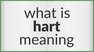 Hart | meaning of Hart