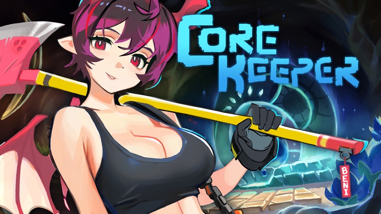 【Core Keeper】actually more core keeper【BENI DOKI | PROMISU EN】