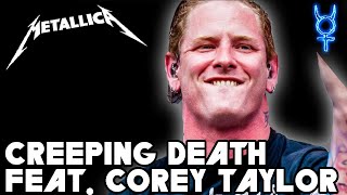 Metallica  Creeping Death featuring Corey Taylor