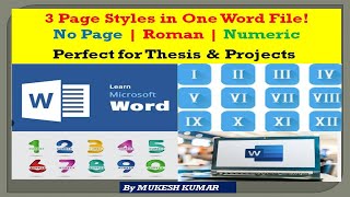 Thesis Formatting in MS Word | Different Page Number Styles (No Number, Roman, Arabic)