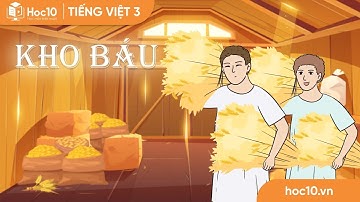Kho báu - Tiếng Việt 3 | Hoc10