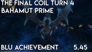FFXIV OST [qT] T13 Bahamut Prime [8 BLU] - Final Coil of Bahamut Turn 4 | DPS PoV | Patch 5.45