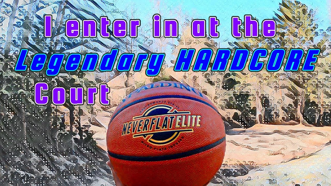 I enter in at Legendary HARDCORE Court - Spalding Neverflat Elite 😁🏀