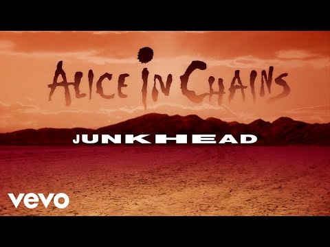 Alice In Chains - Junkhead (Official Audio)