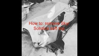 How to Saturn Sky or Pontiac Solstice top removal