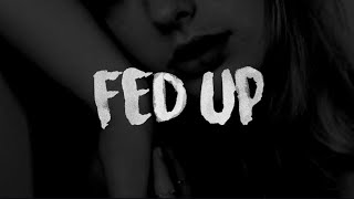Bazanji - Fed Up (Lyrics)