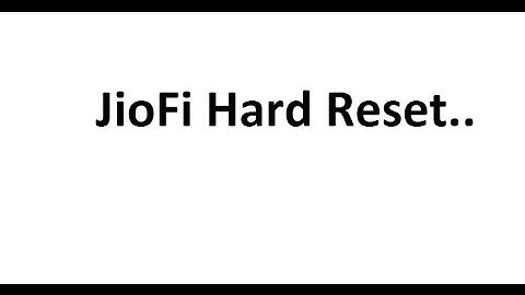 JioFi Hard Reset. How To Hard Reset JioFi 4G WiFi Hostpot Router...
