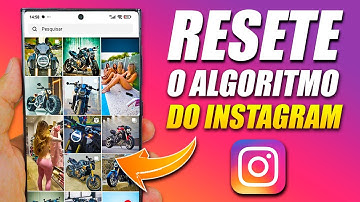 COMO RESETAR ALGORITMO E RECOMENDAÇÕES DO INSTAGRAM