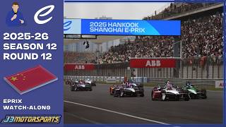 🔴 ABB Formula E | 2025-26 | Season 12 | Round 13 | #ShanghaiEPrix Watch-Along