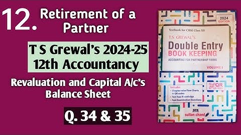 12. Retirement of a Partner | T S Grewal