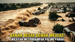 Download Lagu DEMAK LUMPUH TOTAL | BANJIR RENDAM RIBUAN RUMAH DAN RATUSAN HEKTARE SAWAH PETANI MP3