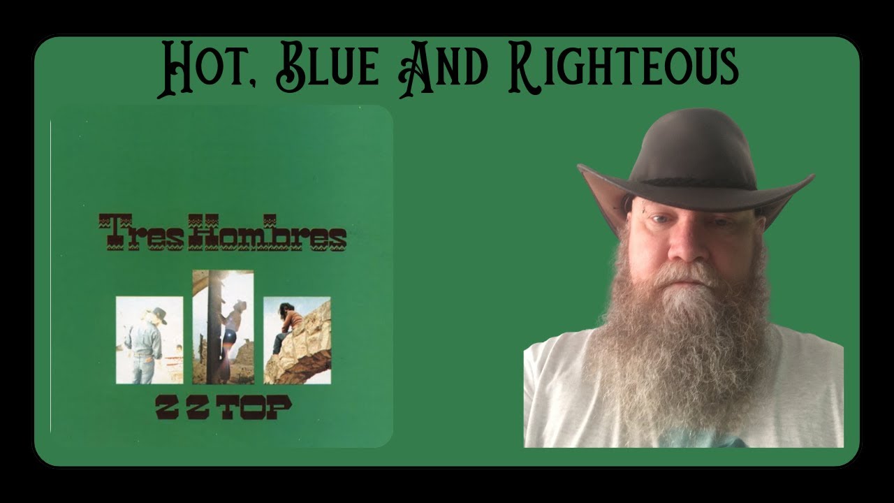 ZZ Top - Hot, Blue and Righteous (1973) reaction commentary - YouTube
