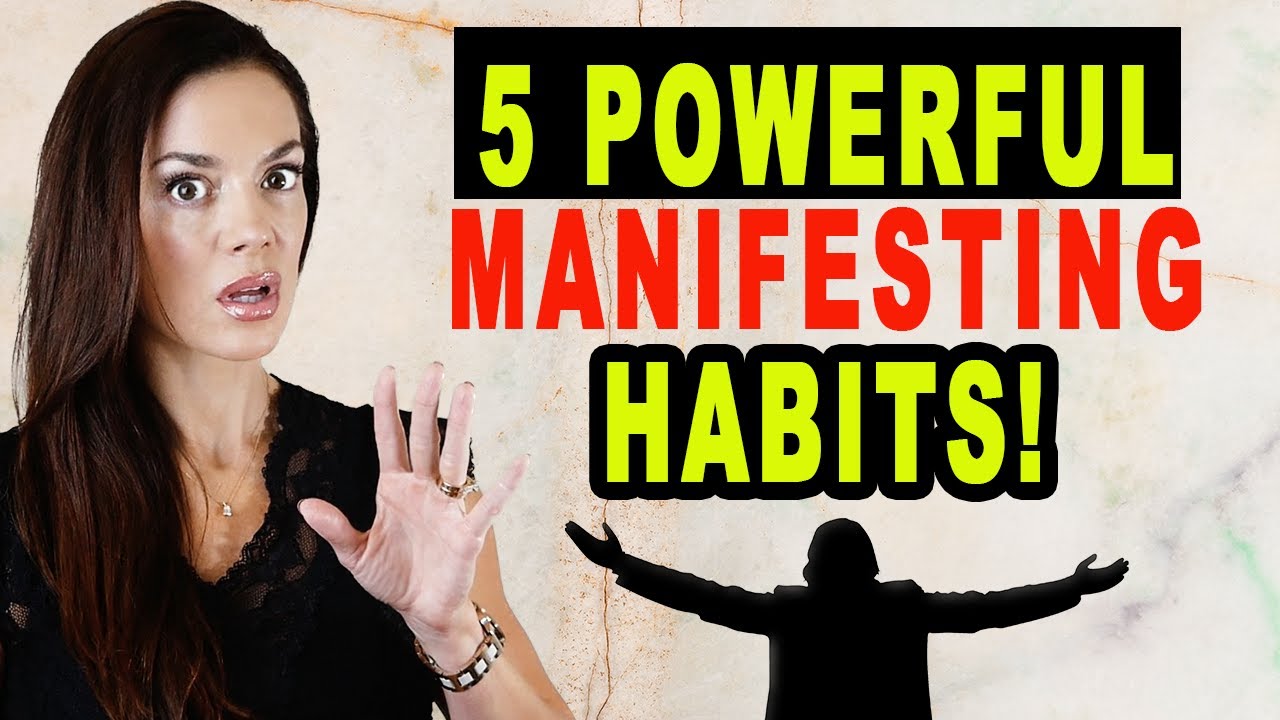 5 TOP MANIFESTING HABITS of Successful and Powerful People | The 1% All Do THIS!