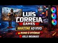 🔥 WARZONE AO VIVO 🔴 RUMO À VITÓRIA! GAMEPLAY INTENSA + KILLS INSANAS 💀 | Luís Correia Games
