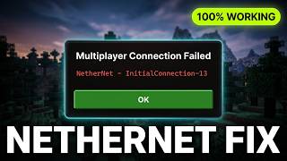 Minecraft Bedrock NetherNet Error Fix — Multiplayer Connection Failed