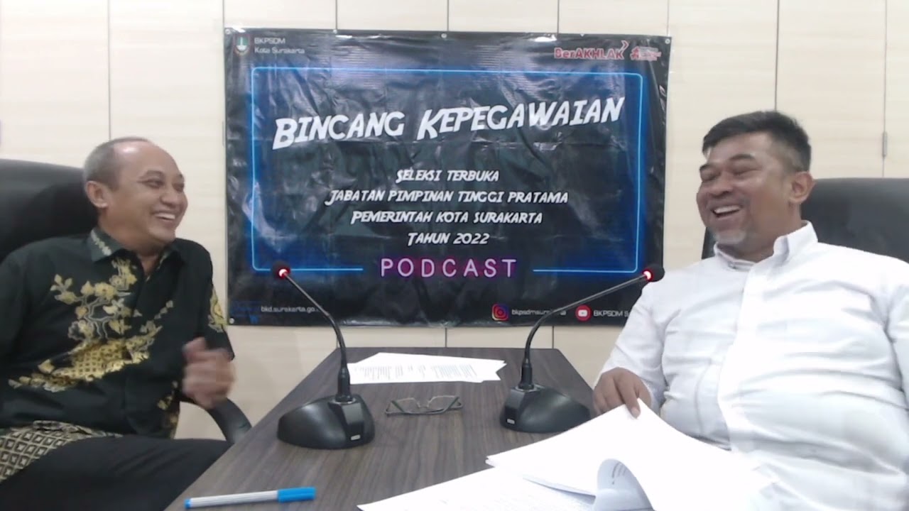 PODCAST BKPSDM - Bincang Kepegawaian Dengan Tema Seleksi Terbuka Pengisian JPT Pratama