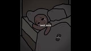 Janji setia [ TikTok version   𝐩𝐞𝐫𝐟𝐞𝐜𝐭𝐢𝐨𝐧 ]