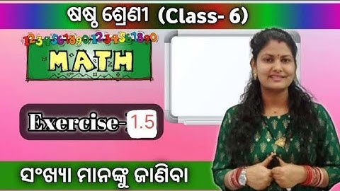 class-vi, Mathematics, odia Medium chapter-1(sankhya mananku janiba), exercise-1.5 (part-11)