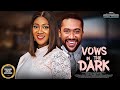 Vows In The Dark MERCY JOHNSON MAJID MICHEAL Nigerian Movies 
