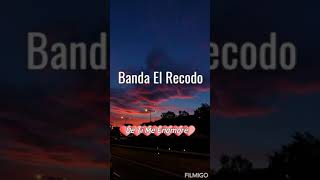 Banda El Recodo ❣️ De Ti Me Enamoré ❤️ Letra❤️