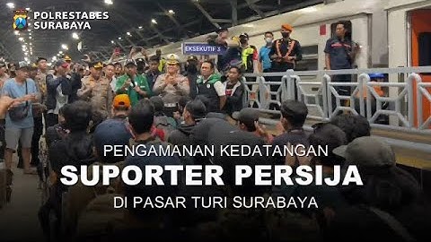 PENGAMANAN KEDATANGAN SUPORTER PERSIJA DI STASIUN PASAR TURI SURABAYA