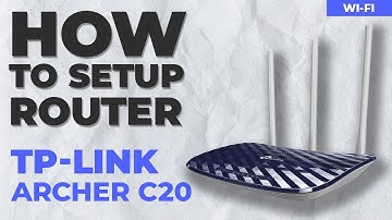✅ How to Setup TP-Link Archer C20