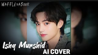 Taehyung [AI] Cover (Ishq Murshid)ost Request done💜#taehyung #btsaicover #music