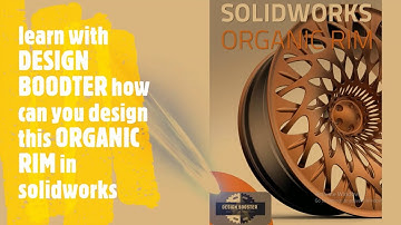 ORGANIC WHEEL RIM design in solidworks