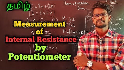 Measurement|Internal|Resistance|Potentiometer|Physics 12|Tamil|MurugaMP