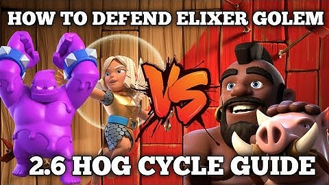 2.6 Hog Cycle Guide - 2.6 Hog Cycle Vs Elixer Golem Deck - How to play 2.6 Hog Cycle - Hog Cycle F2P