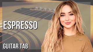 Super Easy Guitar Tab How To Play Espresso By Sabrina Carpenter