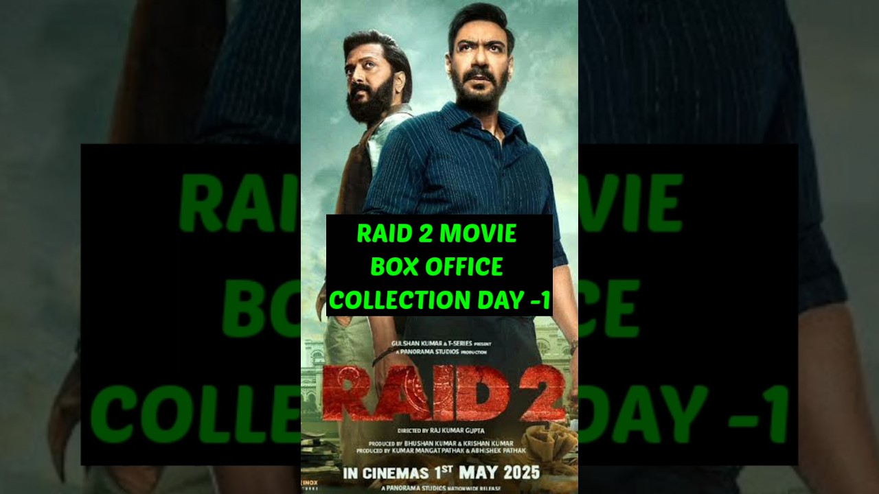 RAID 2 Movie Box Office Collection Day- 1