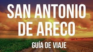 SAN ANTONIO DE ARECO 2021-GUIA DE VIAJE- BUENOS AIRES-ARGENTINA