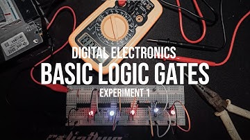 Experiment 1 Basic Logic Gates