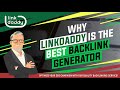 Why LinkDaddy® Is the Best Backlink Generator