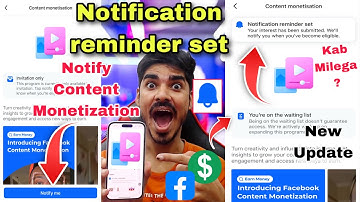 Notification Reminder Set Content Monetization Facebook 🤑 Content Monetization Notify Me Facebook