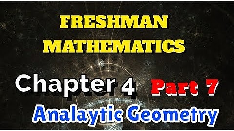 Freshman Mathematics:- Ch-4| P-7 | Parabola  #AtcTube #Tutorial #Maths #freshman #abdi #parabola