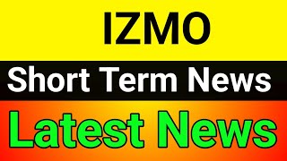IZMO share🪀 izmo share latest news today🚀izmo share latest news