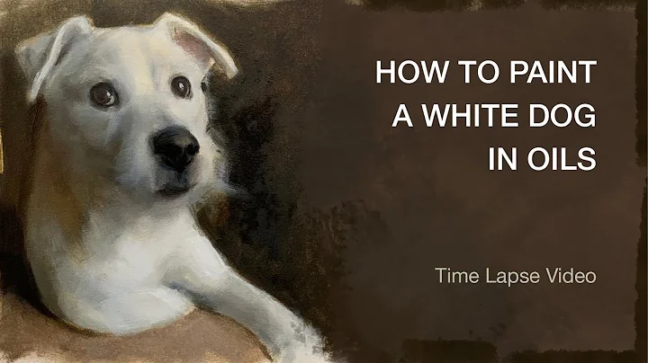 Learn How To Paint A White Dog In Oils | Step By S...