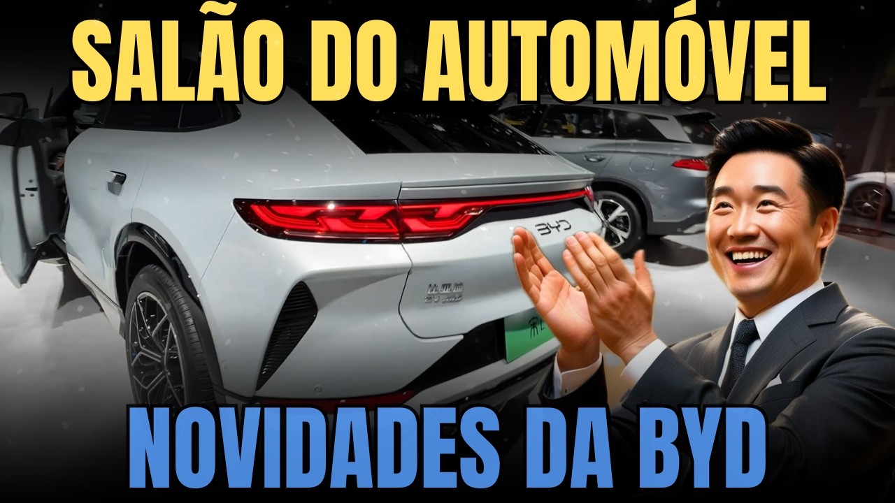 NOVIDADES DA BYD DIRETO DA CHINA - SALÃO DE XANGAI. Song L, Novo Dolphin, Sealion, Novo Seal…
