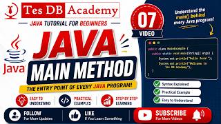Java 07 - Java Main Method Explanation