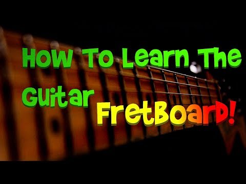 how-to-learn-the-guitar-fretboard---part-1