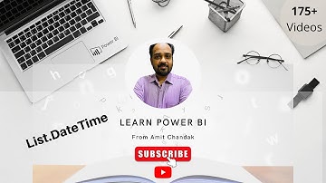 Power BI Tutorial Series for Beginners 178: Power Query- List.DateTimes