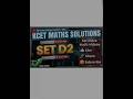 KCET 2026 Maths Solutions | Set D2 Paper Analysis &amp; Answer Key | Step-by-Step Quick Tips 🚀