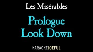 Prologue / Look Down Les Miserables Authentic Orchestral Karaoke Instrumental chords