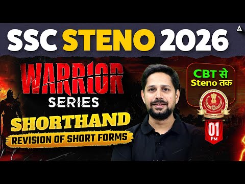 SSC Stenographer 2026 | SSC Stenographer Shorthand Classes | Revision of Short Forms | By Rudra Sir