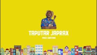 PACE SANTANA - TAPUTAR JAPRAX