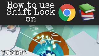 How To Use Shift Lock On Roblox Chromebook! *2022*