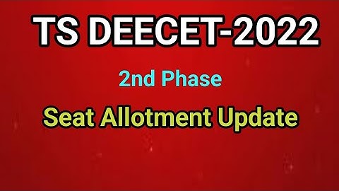 #TS DEECET 2022 2nd Phase Seat Allotment date #sampathinformation